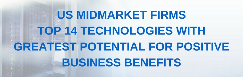 top14-midmarket-technologies image Top 14 Technologies with Greatest Positive Potential - Midmarket Infographic